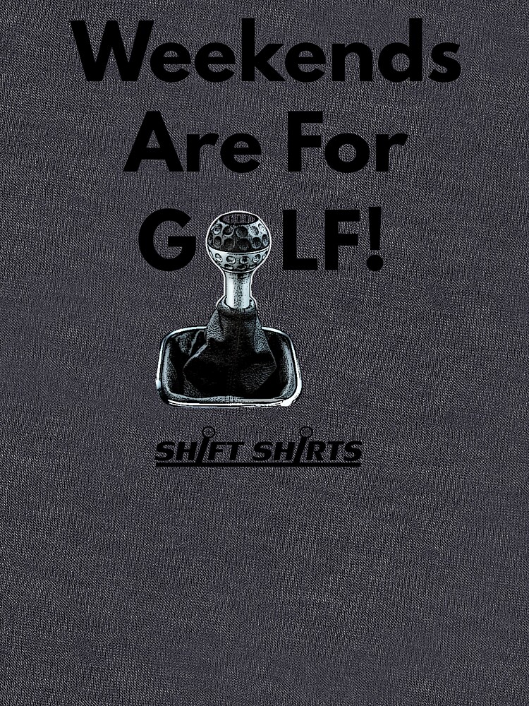 Weekend Golfer - Volkswagen Golf VW GTI by ShiftShirts