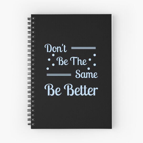 Item preview, Don't be the same be better  designed and sold by Shahd  Design.