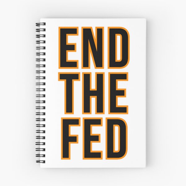Item preview, End The Fed designed and sold by Anonymousbtb.