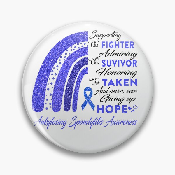 Item preview, Ankylosing Spondylitis Warrior Supporting Fighter Ankylosing Spondylitis Awareness designed and sold by Gillosina.