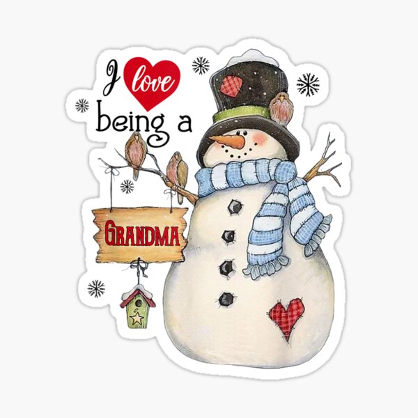 Grandma Gifts I Love Being A Gigi Snowman Matching Family Christmas Gifts -  Grandma Nana Mimi Grammy Snowman - Sticker