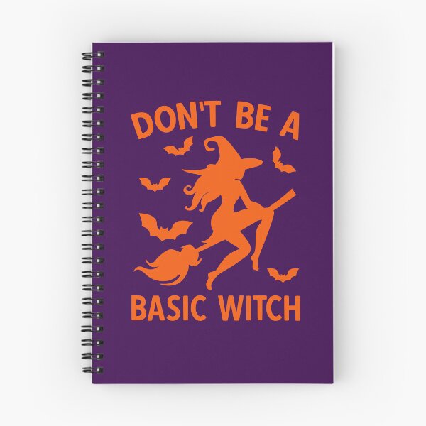 Item preview, Don't Be A Basic Witch. Halloween, Funny Halloween, Witch Quote designed and sold by DesignHouse07.