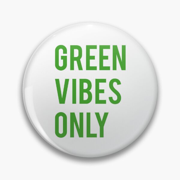 Item preview, Green vibes only designed and sold by beakraus.