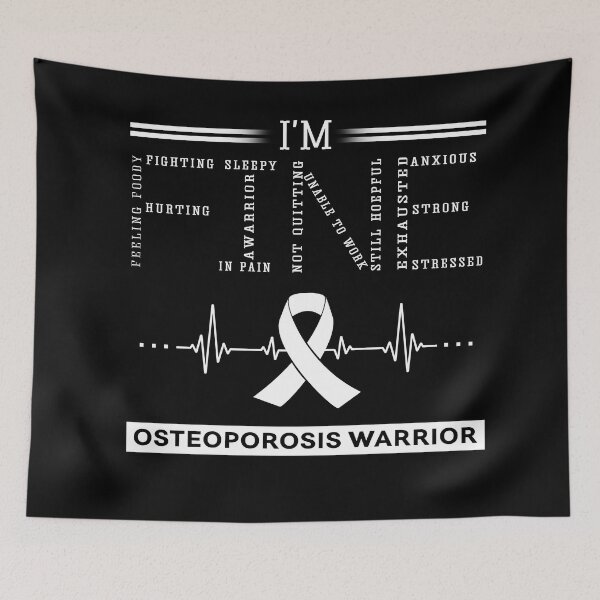 Item preview, I'm Fine Osteoporosis Warrior Support Osteoporosis Awareness Gifts designed and sold by rechardtee.