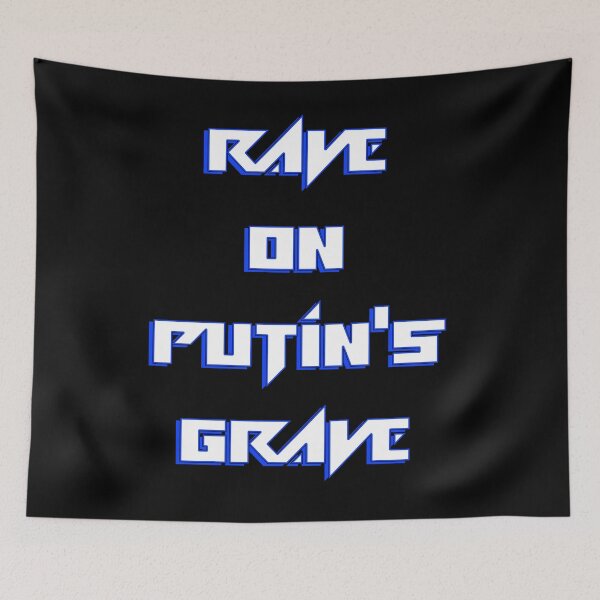 Item preview, Rave On Putin's Grave designed and sold by Stephen Scharf.