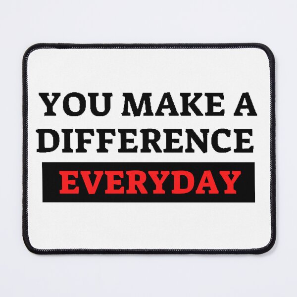 Item preview, You Make A Difference Everyday designed and sold by beer Sheva.