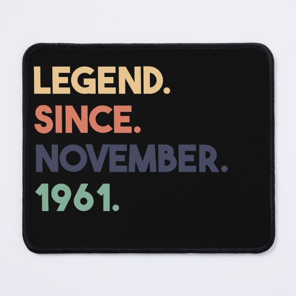 Item preview, Legend Since November 1961 Birthday designed and sold by anass002.
