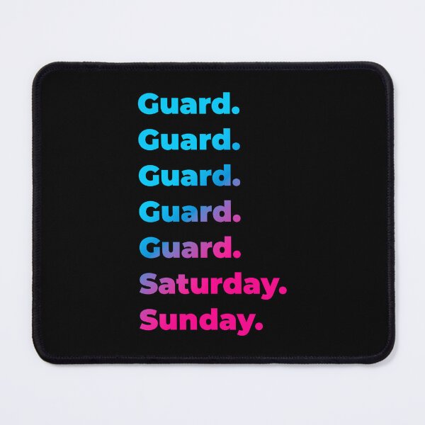 Item preview, Guard. Saturday. Sunday. designed and sold by SVPOD.