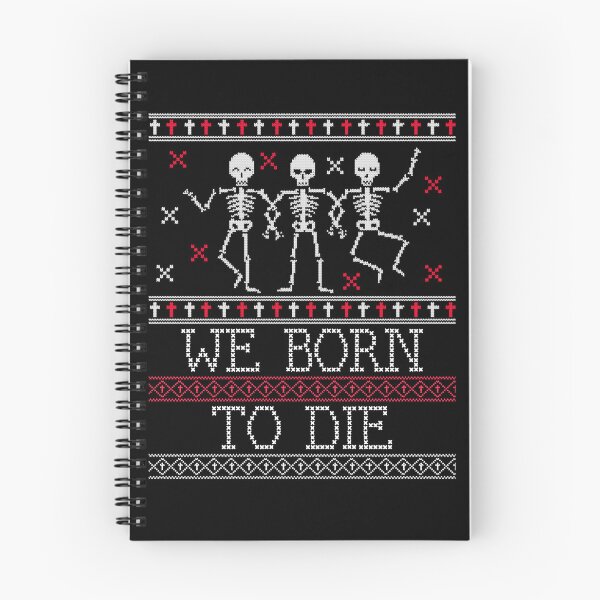 Item preview, Hello it's Halloween We Born to Die designed and sold by UnstoppableShpy.
