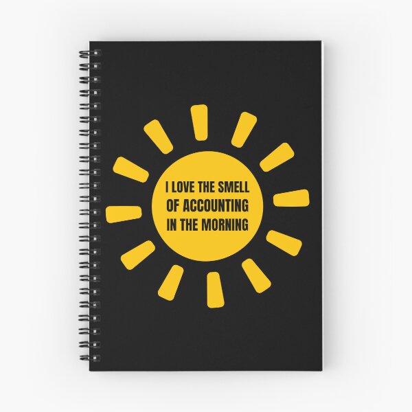 Item preview, i love the smell of accounting in the morning designed and sold by TomorrowQuotes.