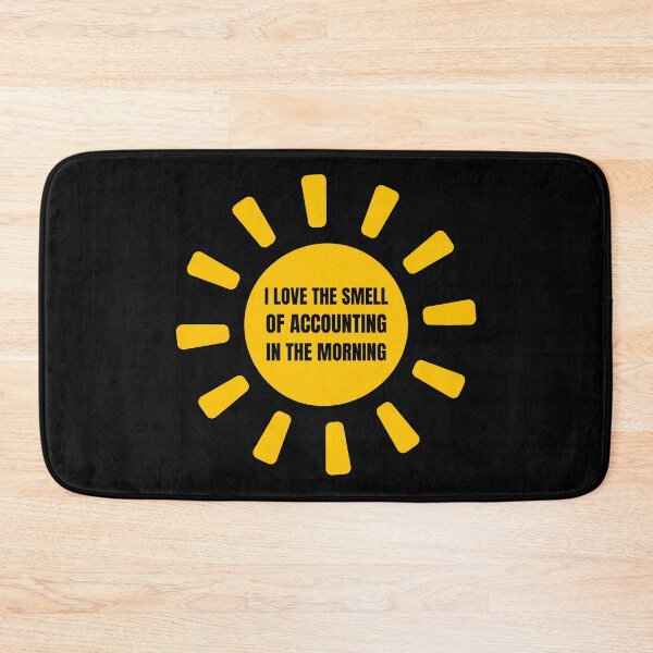Item preview, i love the smell of accounting in the morning designed and sold by TomorrowQuotes.