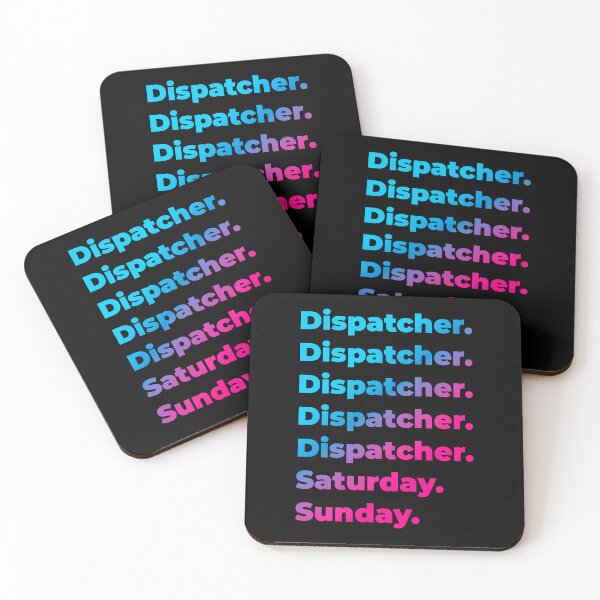 Item preview, Dispatcher. Saturday. Sunday. designed and sold by SVPOD.