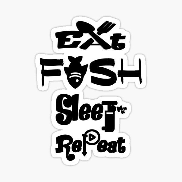 Eat Sleep Fish Repeat Stickers for Sale