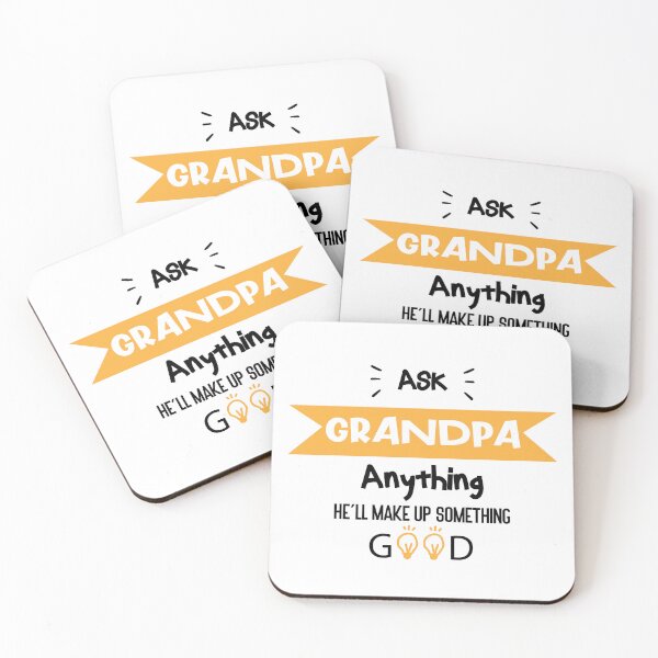Item preview, Ask Grandpa Anything , He'll Make Up Something good designed and sold by Raiko-art.