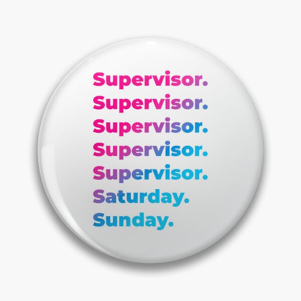 Item preview, Supervisor work week designed and sold by SVPOD.
