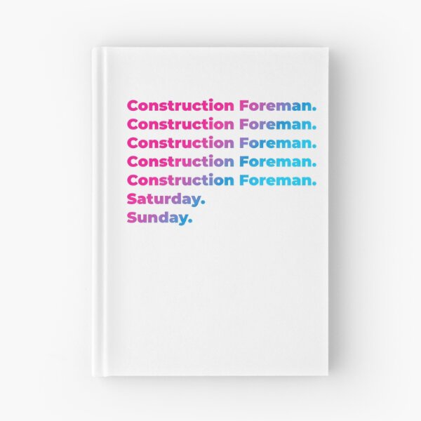 Item preview, Construction Foreman work week designed and sold by SVPOD.