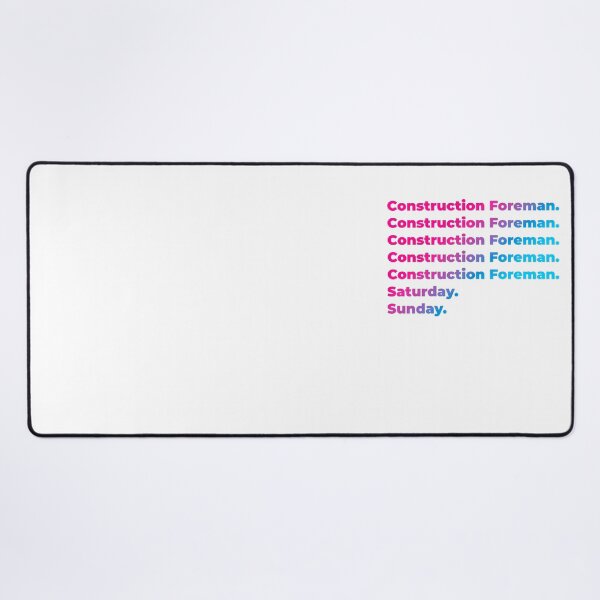 Item preview, Construction Foreman work week designed and sold by SVPOD.