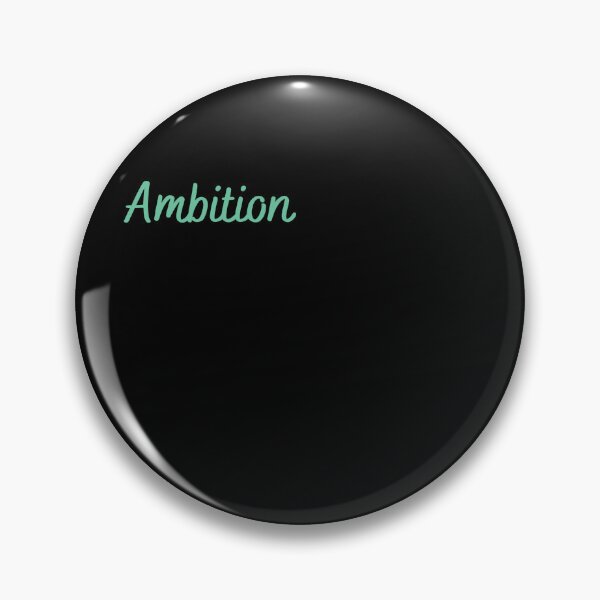 Artikelvorschau, Ambition entworfen und verkauft von ShaunSandhu.