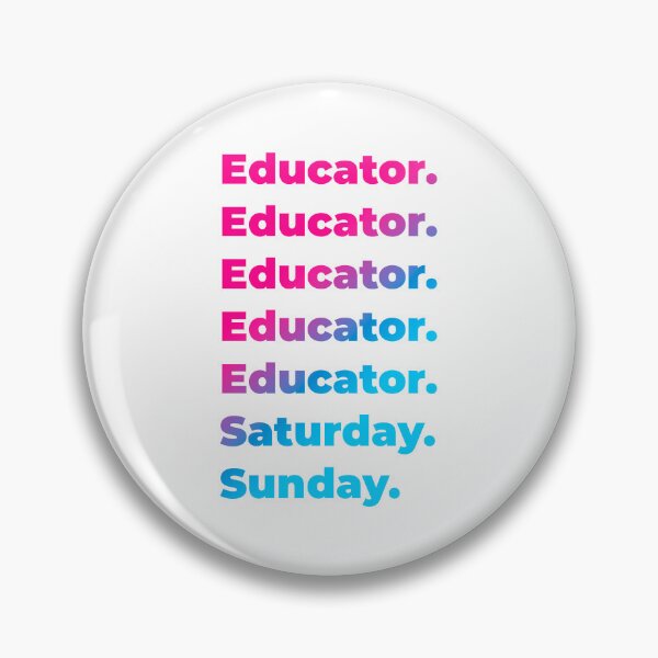 Item preview, Educator work week designed and sold by SVPOD.