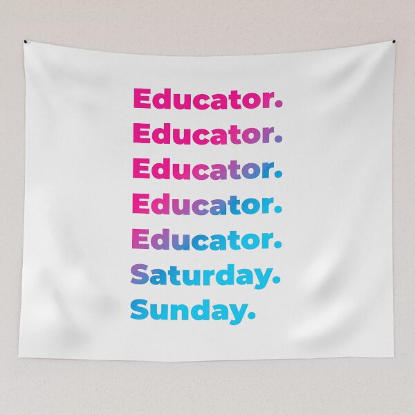 Item preview, Educator work week designed and sold by SVPOD.