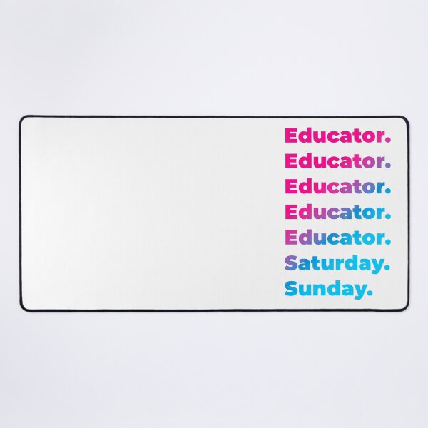Item preview, Educator work week designed and sold by SVPOD.