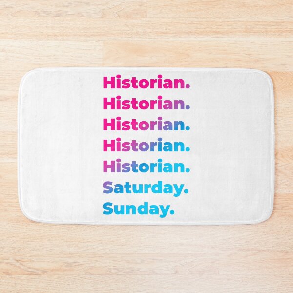 Item preview, Historian work week designed and sold by SVPOD.
