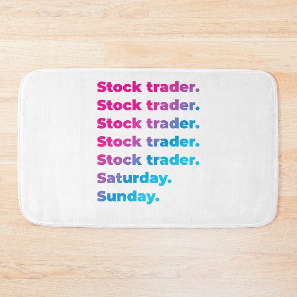Item preview, Stock trader work week designed and sold by SVPOD.