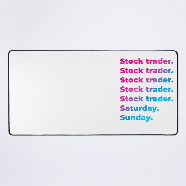 Item preview, Stock trader work week designed and sold by SVPOD.