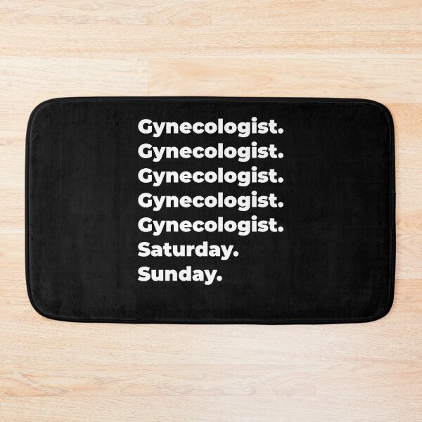Item preview, Gynecologist saturday and sunday designed and sold by SVPOD.