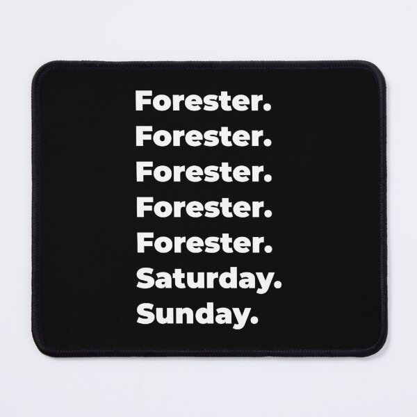 Item preview, Forester saturday and sunday designed and sold by SVPOD.