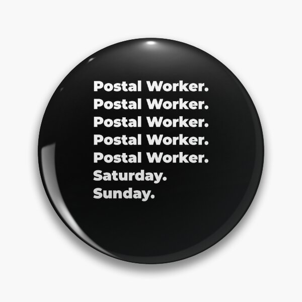 Item preview, Postal Worker saturday and sunday designed and sold by SVPOD.
