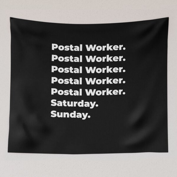 Item preview, Postal Worker saturday and sunday designed and sold by SVPOD.