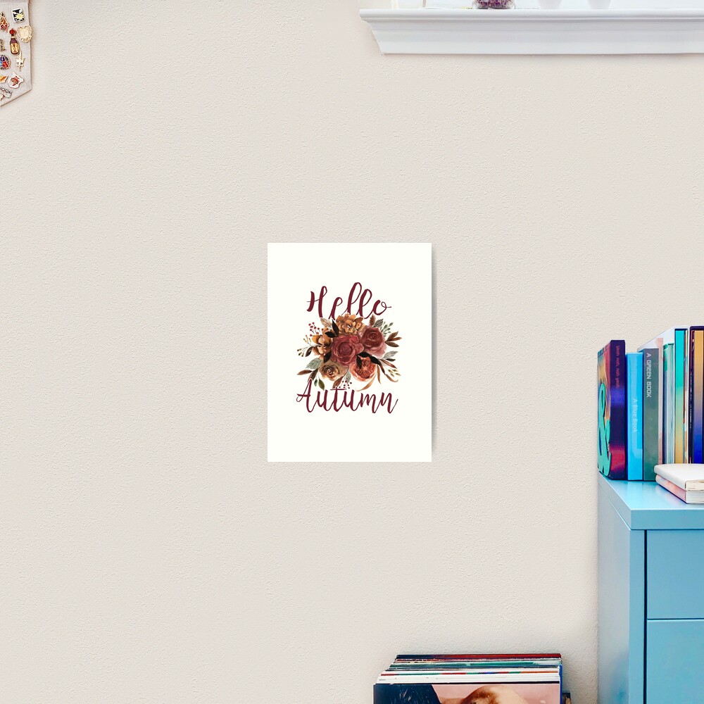 Hello Autumn - Typografie Design mit herbstlichen Blumen Kunstdruck
