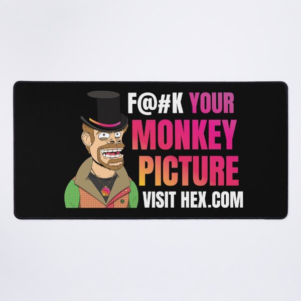 Item preview, F Your Monkey Picture Visit Hex.com (Version #2) designed and sold by OnlyHexFans.
