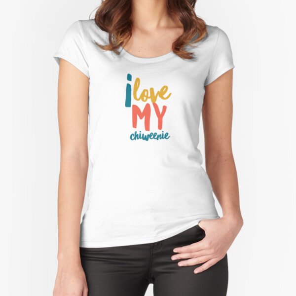 My Chiweenie Fitted Scoop T-Shirt