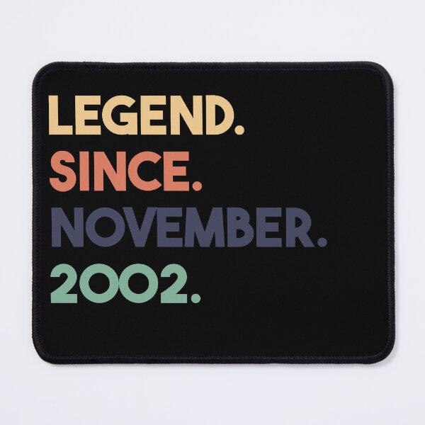 Item preview, Legend Since November 2002 Birthday designed and sold by anass002.
