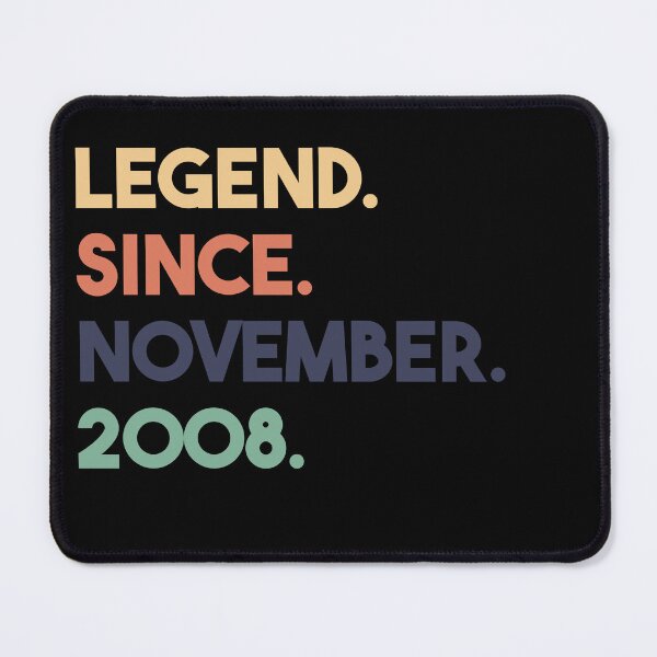 Item preview, Legend Since November 2008 Birthday designed and sold by anass002.