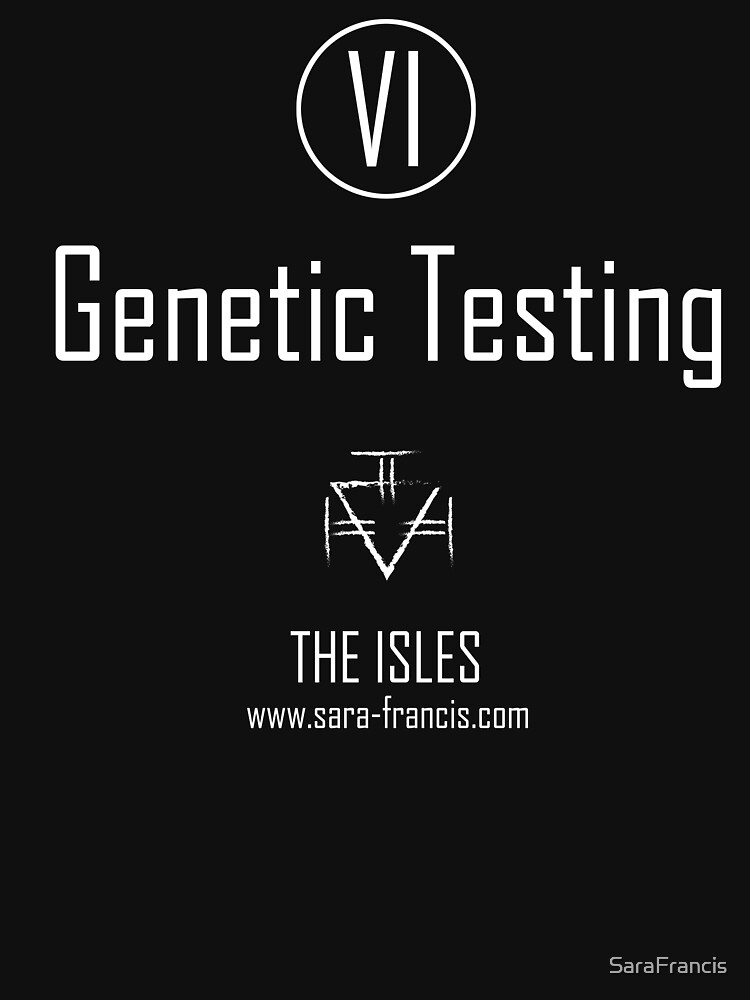 Genetic Testing - Shirt by SaraFrancis