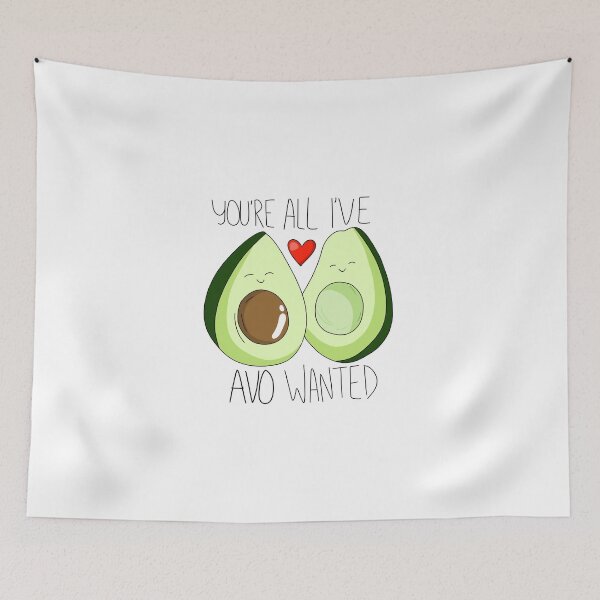 Item preview, All I've Avo Wanted designed and sold by dylanpaulette.