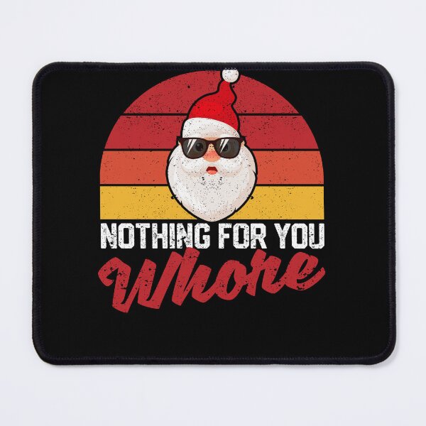 Item preview, Dirty Santa Claus Offensive Christmas Nothing for designed and sold by Yanyo.