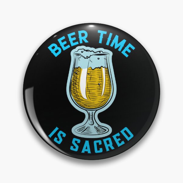 Item preview, BEER TIME IS SACRED designed and sold by MJ96-PRO.