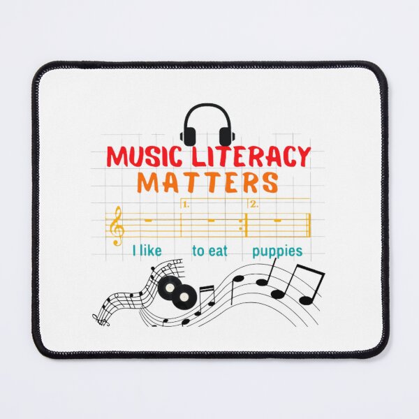 Item preview, Music Literacy Matters I like To Eat Puppies Essential  designed and sold by Yourt-shirtyou.