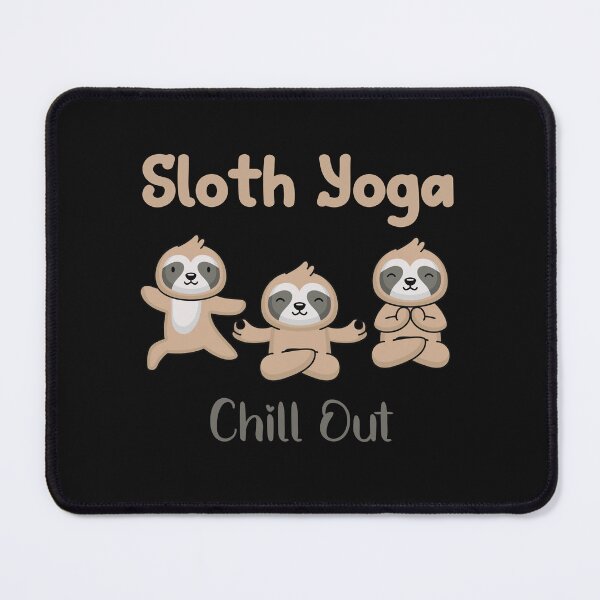 Item preview, Sloth Yoga Chill Out designed and sold by HappyLifeCreate.