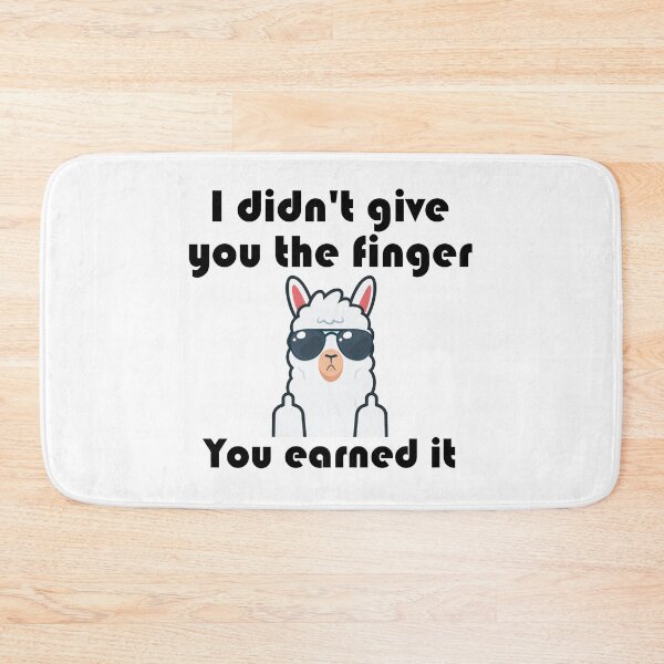 Item preview, I Didn't Give You The Finger, You Earned It designed and sold by Gevover.