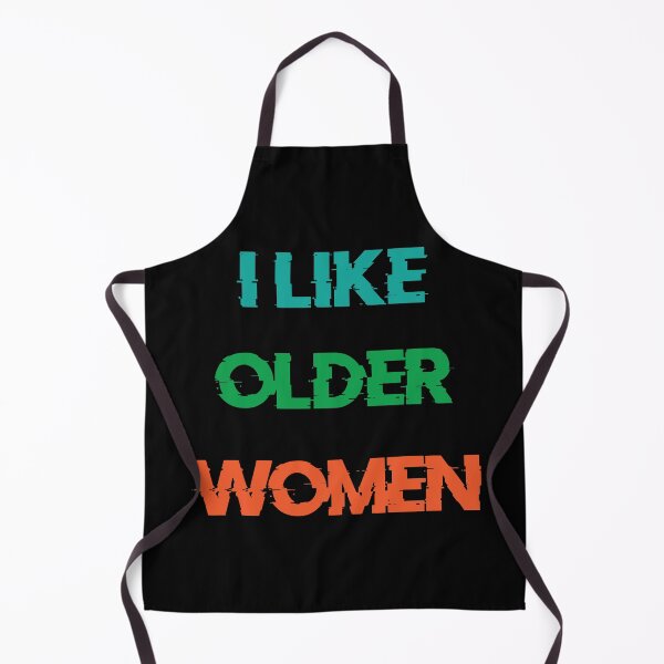 Item preview, I Like Older Women designed and sold by THEONEE.