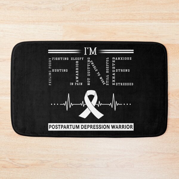 Item preview, I'm Fine Postpartum Depression Warrior Support Postpartum Depression Awareness Gifts designed and sold by rechardtee.