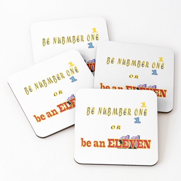 Item preview, in a world full of tens be an eleven  designed and sold by biiill.