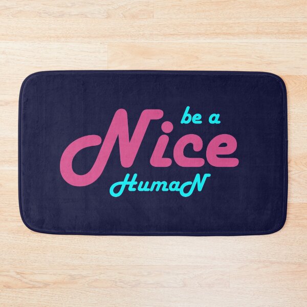 Item preview, be a nice human designed and sold by manardesign.