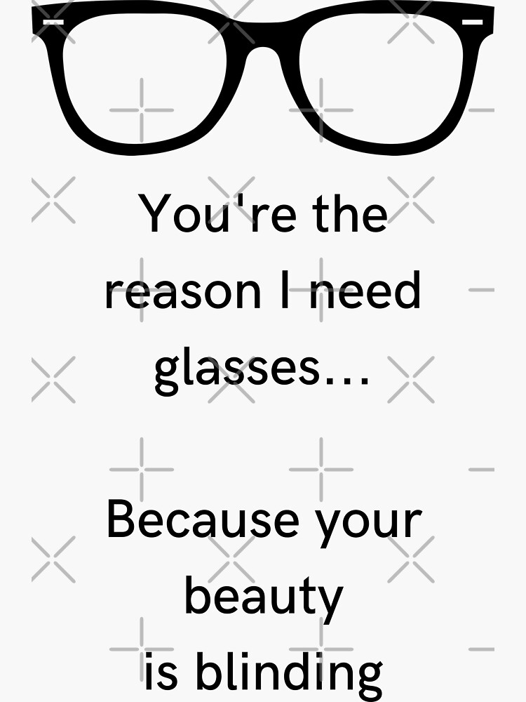 "Flirty Funny Glasses Vision Impaired Pickup Line Men and Women