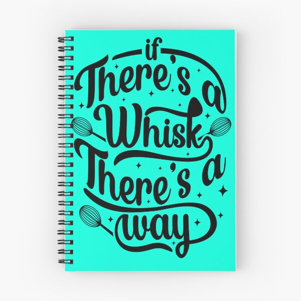 Item preview, If There's a Whisk, There's a Way designed and sold by VirtualFaries.
